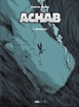 Couverture Achab, tome 1 : Nantucket Editions Treize étrange 2007