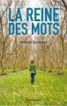 Couverture La Reine des mots Editions Flammarion 2011