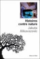 Couverture Histoires contre nature Editions de l'Olivier 2006