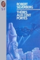 Couverture Thèbes aux cent portes Editions J'ai Lu (S-F) 1992