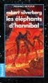Couverture Les éléphants d'Hannibal Editions Denoël (Présence du futur) 1996