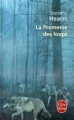 Couverture Chroniques du Loup, tome 1 : La promesse des loups Editions Le Livre de Poche 2010