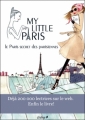 Couverture My Little Paris, le Paris secret des Parisiennes Editions du Chêne 2010