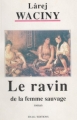 Couverture Le ravin de la femme sauvage Editions Enag 1997