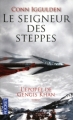 Couverture L'épopée de Gengis Khan, tome 2 : Le seigneur des steppes Editions Pocket 2011