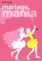 Couverture Mariage Mania Editions Marabout (Fiction) 2007