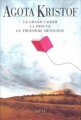 Couverture La Trilogie des jumeaux, intégrale / Le grand cahier, une trilogie Editions Seuil 1991