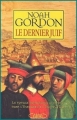 Couverture Le dernier juif : Le Voyage initiatique d'un juif dans l'Espagne de l'inquisition Editions Michel Lafon 2004