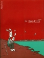 Couverture Le char de fer Editions Atrabile (Bile blanche) 2003