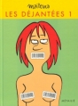 Couverture Les déjantées, tome 1 Editions Métailié 2002