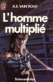 Couverture L'homme multiplié Editions J'ai Lu (Science-fiction) 1985