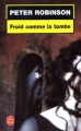 Couverture Froid comme la tombe Editions Le Livre de Poche 2003