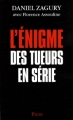 Couverture L'énigme des tueurs en série Editions Plon (Actualité) 2008