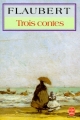 Couverture Trois contes (Flaubert) Editions Le Livre de Poche 1983