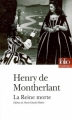 Couverture La reine morte Editions Folio  (Théâtre) 1947