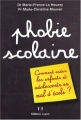 Couverture Phobie scolaire Editions Josette Lyon 2010
