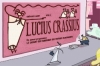 Couverture Lucius Crassius, précédé de Le savant qui fabriquait des voitures transparentes Editions FLBLB 2008