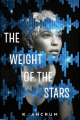 Couverture The Weight of the Stars Editions Square Fish 2019