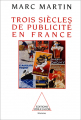 Couverture Trois Siècles de publicité en France Editions Odile Jacob 1992