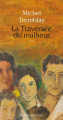 Couverture La Diaspora des Desrosiers, tome 9 : La Traversée du malheur Editions Leméac / Actes Sud 2015