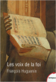 Couverture Les voix de la foi Editions Perrin (Tempus) 2012