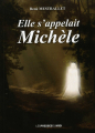 Couverture Elle s'appelait Michèle  Editions Les Presses du midi 2017