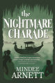 Couverture Arkwell Academy, book 3: The Nightmare Charade Editions Tor Books (Teen) 2016