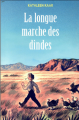 Couverture La longue marche des dindes Editions L'École des loisirs (Médium Poche) 2018