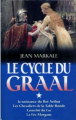 Couverture Le Cycle du Graal, intégrale, tome 1 Editions France Loisirs 1998