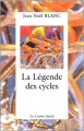 Couverture La légende des cycles Editions Le Castor Astral 2003