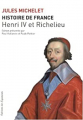 Couverture Histoire de France : Henri IV et Richelieu Editions Des Équateurs (Histoire) 2015