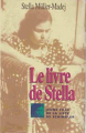 Couverture Le livre de Stella : Jeune fille de la liste de Schindler Editions France Loisirs 1998