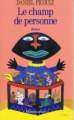 Couverture Le champ de personne Editions France Loisirs 1996