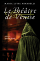 Couverture Les Mystères de Venise, tome 3: Le Théâtre de Venise Editions Thomas & Mercer 2020