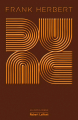 Couverture Le cycle de Dune (6 tomes), tome 1 : Dune Editions Robert Laffont (Ailleurs & demain) 2020