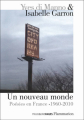 Couverture Un nouveau monde : Poésies en France, 1960-2010. Un passage anthologique Editions Flammarion (Mille & une pages) 2017
