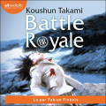 Couverture Battle Royale Editions Audiolib 2020