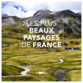 Couverture Les plus beaux paysages de France Editions Delachaux et Niestlé 2016