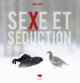 Couverture Sexe et séduction chez les oiseaux Editions Delachaux et Niestlé 2020