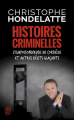 Couverture Histoires criminelles : L'empoisonneuse de Corrèze et autres récits glaçants Editions J'ai Lu 2020