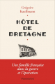 Couverture Hôtel de Bretagne Editions Flammarion 2019