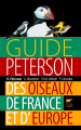 Couverture Guide Peterson des oiseaux de France et d'Europe Editions Delachaux et Niestlé 2012