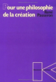 Couverture Pour une philosophie de la création Editions Klincksieck 1989