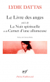 Couverture Le livre des anges / La Nuit spirituelle / Carnet d’une allumeuse Editions Gallimard  (Poésie) 2020