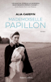 Couverture Mademoiselle Papillon Editions Robert Laffont 2020