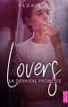 Couverture Lovers, tome 2 : La dernière promesse Editions Harlequin (HQN) 2020