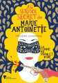 Couverture Au service secret de Marie-Antoinette, tome 4 : La femme au pistolet d'or Editions de La Martinière 2020