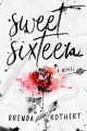 Couverture Sweet Sixteen Editions Autoédité 2018