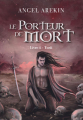 Couverture Le porteur de mort, intégrale, tome 4 : Torii Editions France Loisirs 2020