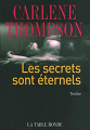 Couverture Les secrets sont éternels Editions de La Table ronde 2005
